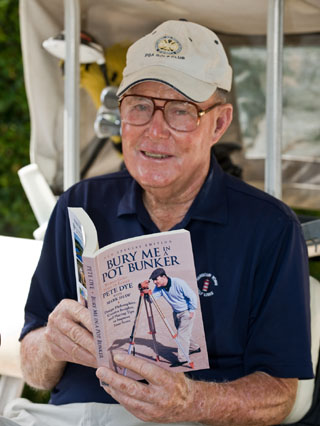 World renowned Golf course designer, Pete Dye and the new very special edition of his autobiography Bury Me In A Pot Bunker